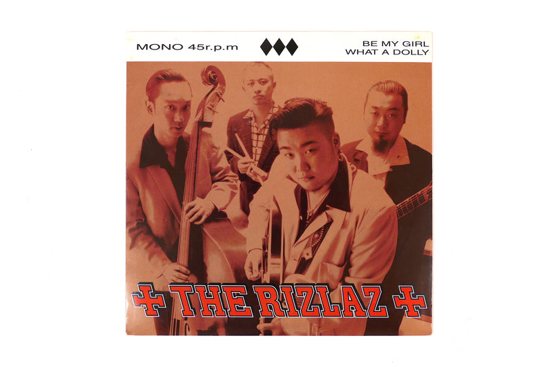The Rizlaz - Be My Girl / What A Dolly- (45rpm Japanese Vinyl)